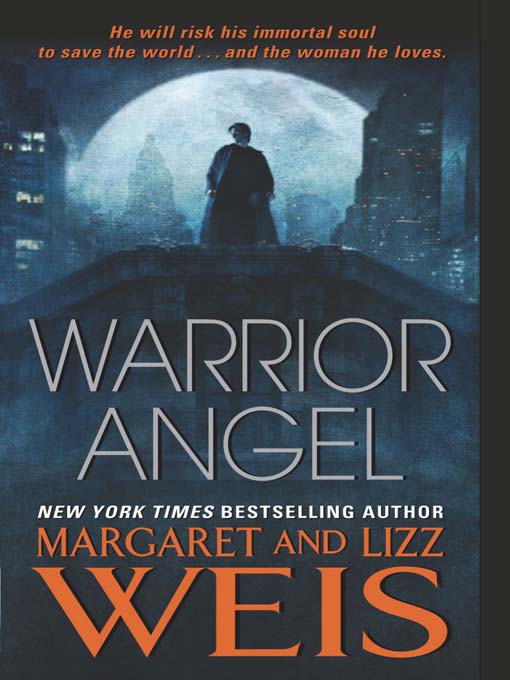 Title details for Warrior Angel by Margaret Weis - Wait list